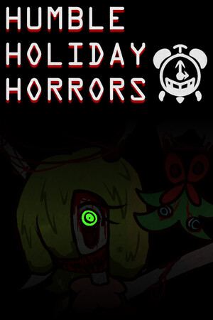 Humble Holiday Horrors