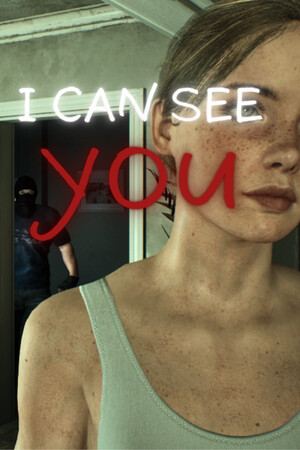 I Can See You