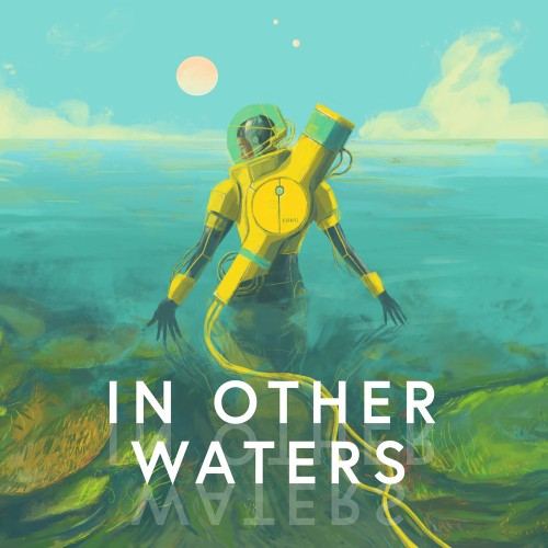 In Other Waters