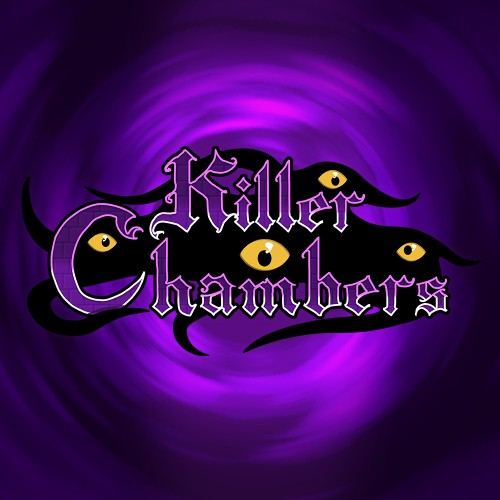 Killer Chambers
