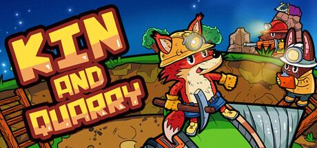 Kin and Quarry