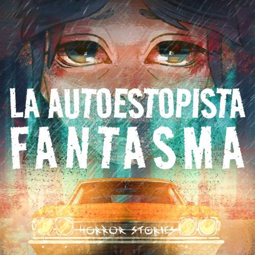 La Autoestopista Fantasma
