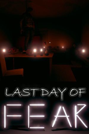 Last Day of FEAR