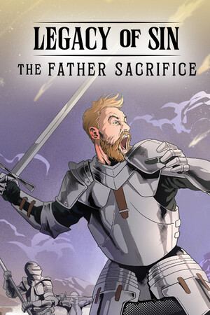 Legacy of Sin: The Father Sacrifice