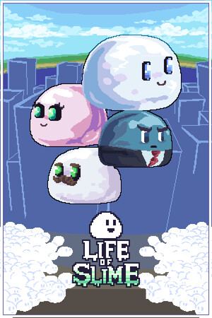 Life of Slime