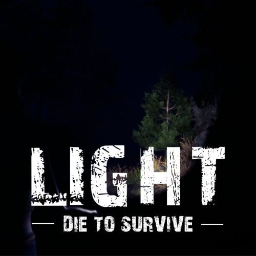 Light - Die to Survive