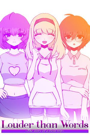Louder Than Words ~The Story of a Field Trip~