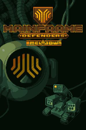 Mainframe Defenders: Meltdown - Prologue