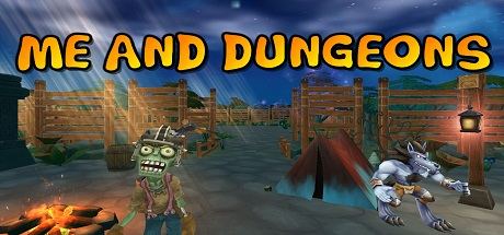Me And Dungeons