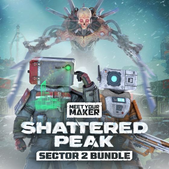 Meet Your Maker: Lote Sector 2