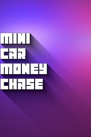 Mini Car Money Chase