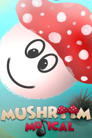 Mushroom Musical
