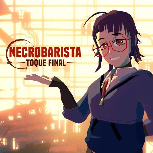 Necrobarista : Toque Final