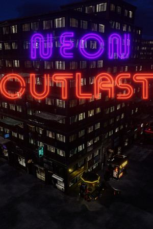 Neon Outlast