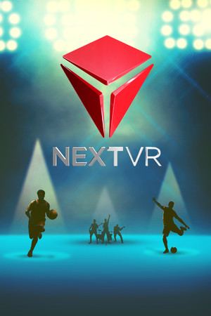 NextVR - Live Sports and Entertainment in Virtual Reality