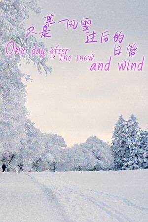 One day after the snow and wind