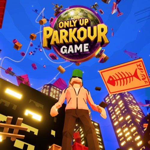 Only Up - Parkour Game