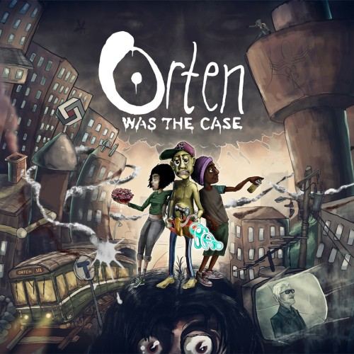 Orten Was The Case