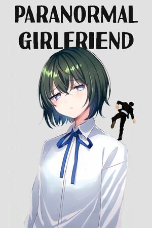 PARANORMAL GIRLFRIEND