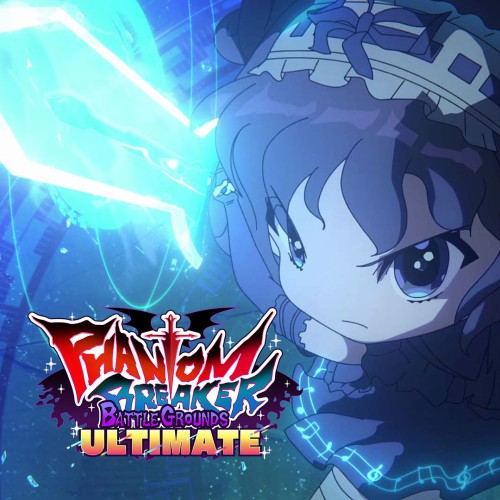 Phantom Breaker: Battle Grounds Ultimate