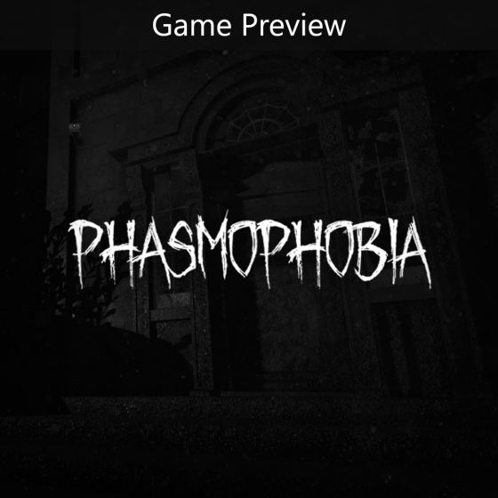 Phasmophobia (Versión preliminar del juego)