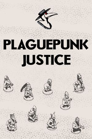 Plaguepunk Justice