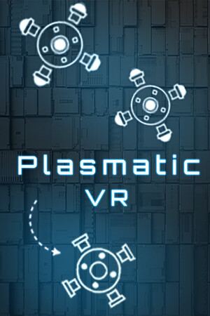PLASMATIC VR