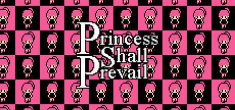 Princess Shall Prevail