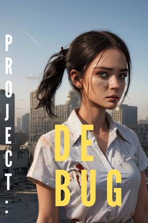 PROJECT : DEBUG