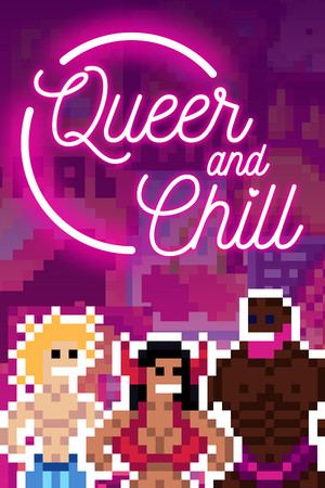 Queer and Chill