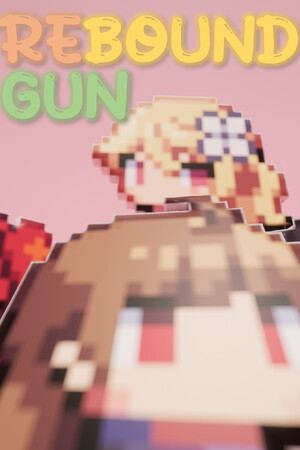 反弹枪 Rebound Gun