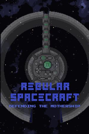Regular Spacecraft - Defending the Mothership