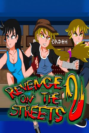 Revenge on the Streets 2