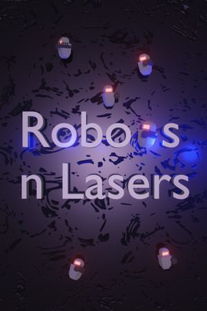 Robots n Lasers