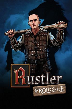 Rustler: Prologue