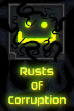 Rusts Of Corruption