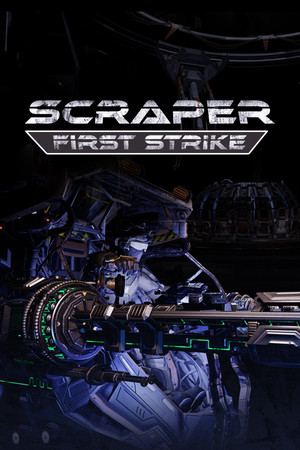 Scraper: First Strike