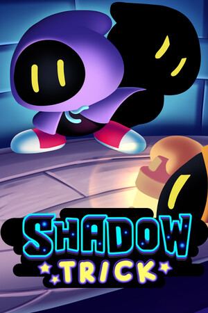 Shadow Trick