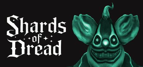 Shards of Dread