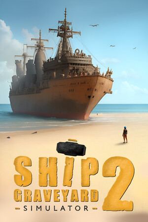 Ship Graveyard Simulator 2