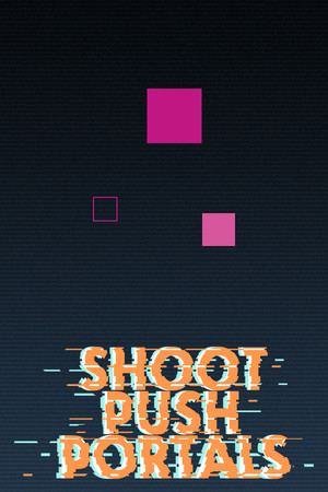 Shoot, push, portals