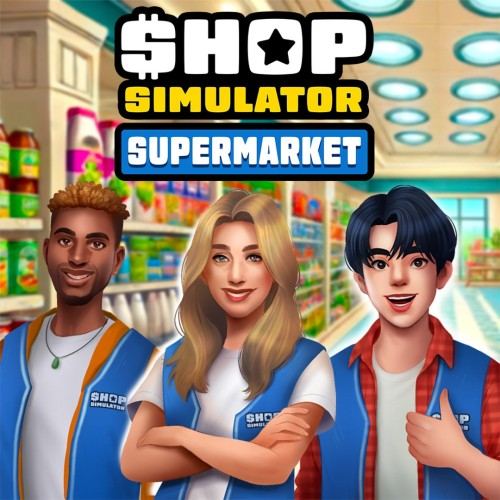Shop Simulator: Supermarket