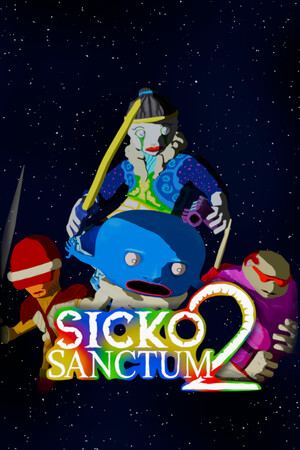 SICKO SANCTUM 2