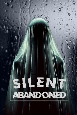 Silent: Abandoned