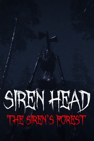 Siren Head: The Siren's Forest