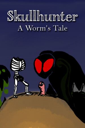 Skullhunter A Worm's Tale