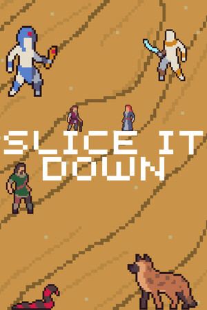 Slice It Down