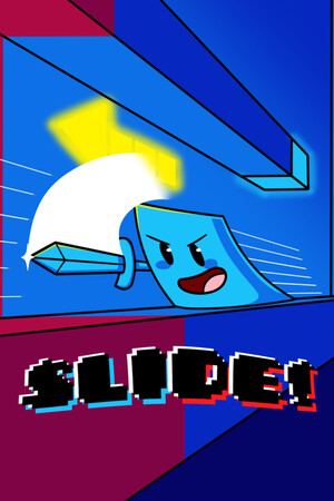 Slide!