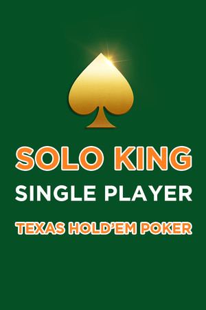 Solo King - Juego Sencillo: Póquer Texas Hold'em