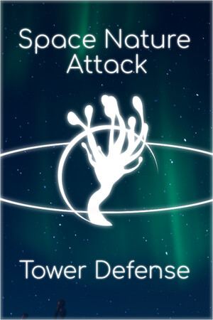 Space Nature Attack Tower Defense